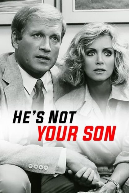 He's Not Your Son (1984) starring Donna Mills on DVD on DVD